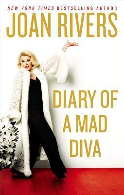 UC Diary of a Mad Diva by Joan Rivers