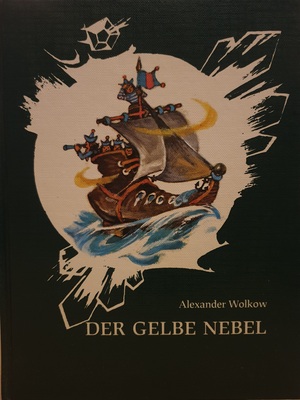 Der gelbe Nebel by Aleksander Volkov
