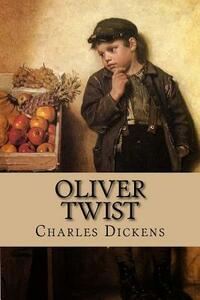 Oliver Twist by Charles Dickens