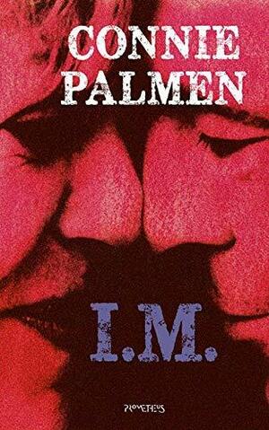 I.M. by Connie Palmen, Hanni Ehlers