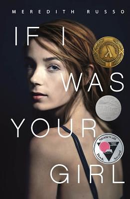 If I Was Your Girl by Meredith Russo