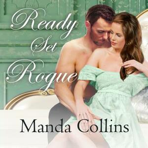 Ready Set Rogue by Manda Collins