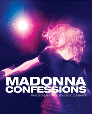 Madonna Confessions by Guy Oseary