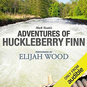 Adventures of Huckleberry Finn by Mark Twain