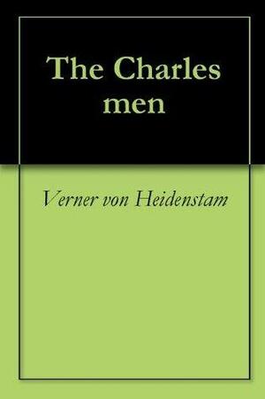 The Charles men by Verner von Heidenstam