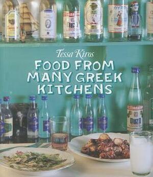 Food from Many Greek Kitchens by Tessa Kiros