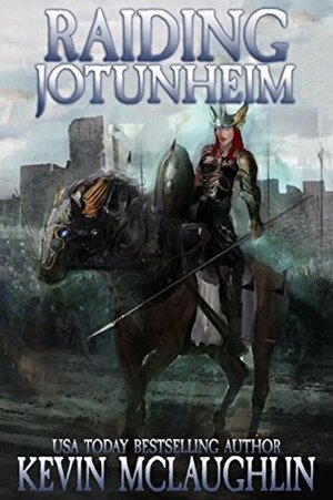 Raiding Jotunheim by Kevin O. McLaughlin