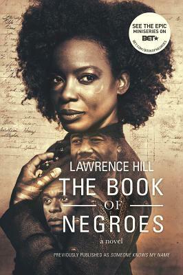 The Book of Negroes by Lawrence Hill