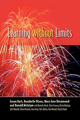 Learning Without Limits by Mary Jane Drummond, Annabelle Dixon, Susan Hart