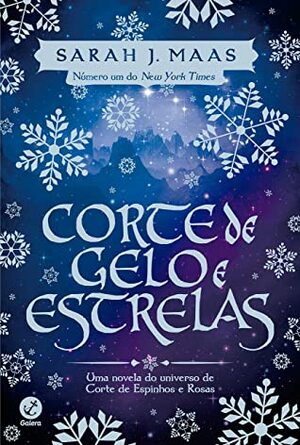 Corte de Gelo e Estrelas by Sarah J. Maas