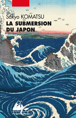 La Submersion du Japon by Sakyo Komatsu
