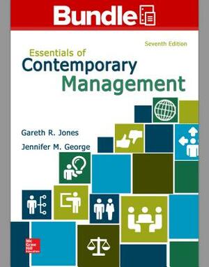 Gen Combo LL Essentials of Contemporary Management; Connect 1s Access Card [With Access Code] by Gareth R. Jones