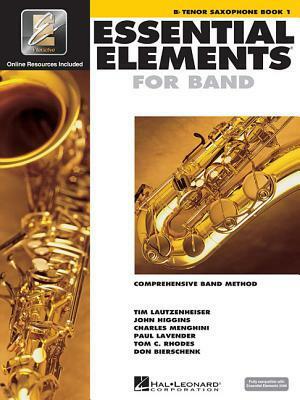 Essential Elements 2000, Bb Tenor Saxophone Book 1: comprehensive band method With CD (Audio) and DVD by Tim Lautzenheiser