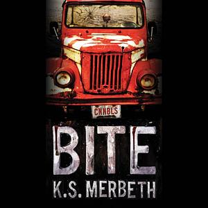 Bite by K.S. Merbeth