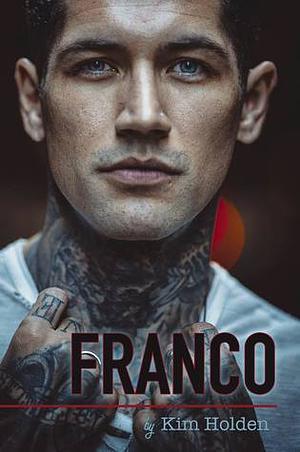 Franco by Kim Holden