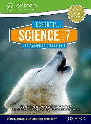 Essential Science for Cambridge Secondary 1 Stage 7 Student Book by Richard Fosberry, Darren Forbes