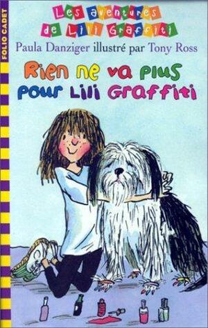 Rien ne va plus pour Lili Graffiti by Paula Danziger