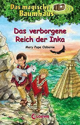 Das magische Baumhaus (Band 58) - Das verborgene Reich der Inka: Kinderbuch mit Lamas in Peru für Mädchen und Jungen ab 8 Jahre by Mary Pope Osborne