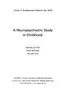 A Neuropsychiatric Study in Childhood by Michael Rutter, William Yule, Philip Jeremy Graham