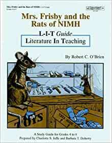 Mrs.Frisby and the Rats of NIMH: A Study Guide by Barbara T. Doherty, Charlotte S. Jaffe