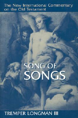 Song of Songs by Tremper Longman