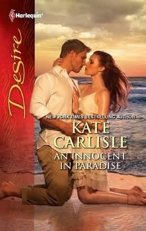 An Innocent in Paradise by Kate Carlisle