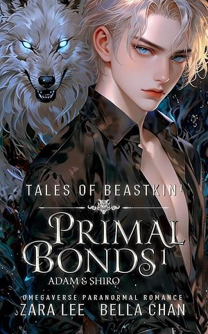 Primal Bonds 1 by Alexia X., Alexia Praks, Bella Chan, Bella Chan