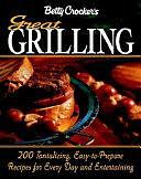 Betty Crocker's Great Grilling Cookbook by Betty Crocker