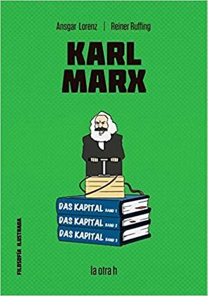 Karl Marx by Ansgar Lorenz, Reiner Ruffing