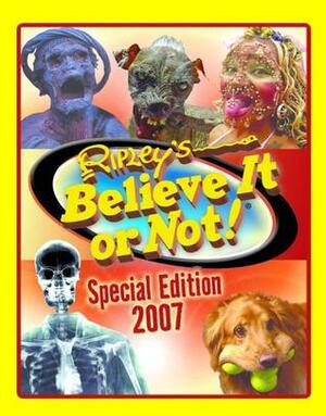 Ripley's Believe it or Not Special Edition 2007 by Ripley Entertainment Inc., M. Packard, Linda Falken, Mary Packard