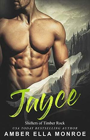 Jayce by Amber Ella Monroe