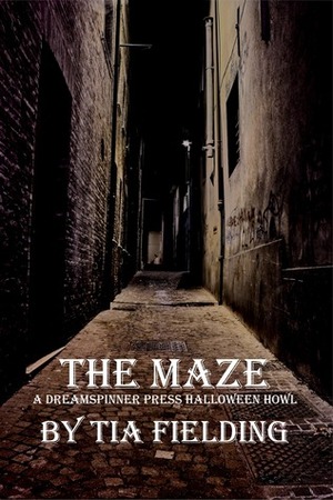 The Maze by Tia Fielding