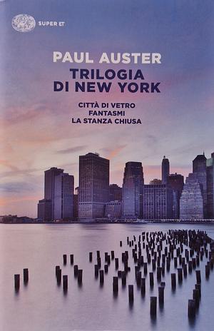 Trilogia di New York by Paul Auster