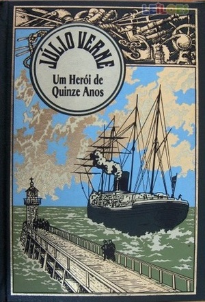 Um herói de quinze anos by Jules Verne