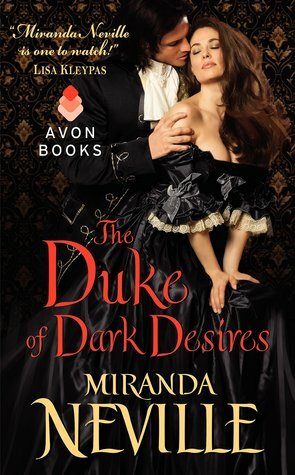 The Duke of Dark Desires by Miranda Neville