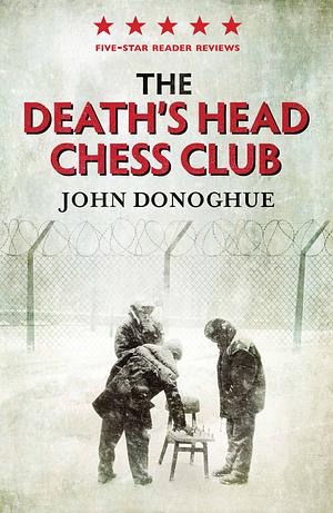 The Death's Head Chess Club by John Donoghue