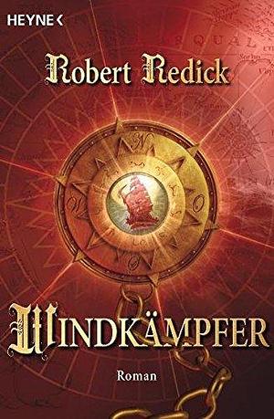 Windkämpfer by Irene Holicki, Robert V.S. Redick