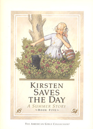 Kirsten Saves the Day: A Summer Story by Renée Graef, Janet Beeler Shaw