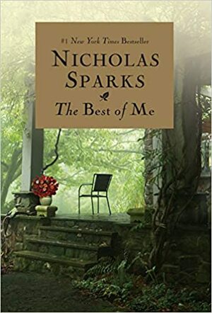 The Best of Me by Nicholas Sparks