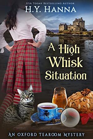 A High Whisk Situation by H.Y. Hanna