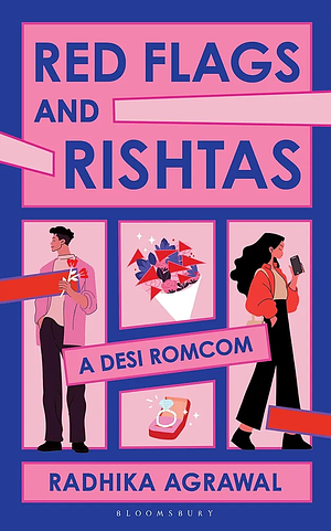 Red Flags and Rishtas by Radhika Agrawal