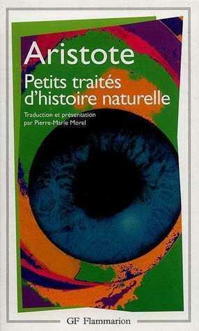 Petits traités d'histoire naturelle by Aristotle
