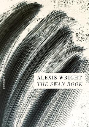 The Swan Book by Alexis Wright