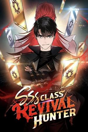 SSS-Class Revival Hunter, Season 1 by Neida, Sinnoa