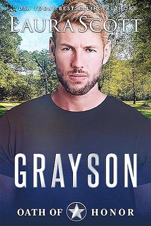 Grayson by Laura Scott