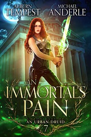 An Immortal's Pain by Michael Anderle, Auburn Tempest