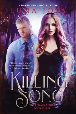 Killing Song by Luna Joya