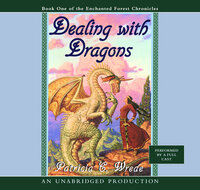 Dealing with Dragons by Patricia C. Wrede