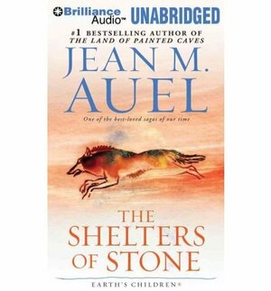 The Shelters of Stone by Jean M. Auel