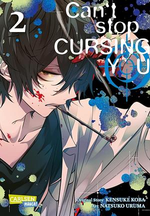 Can't Stop Cursing You 2 by Kensuke Koba